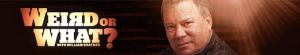 Weird or What? with William Shatner